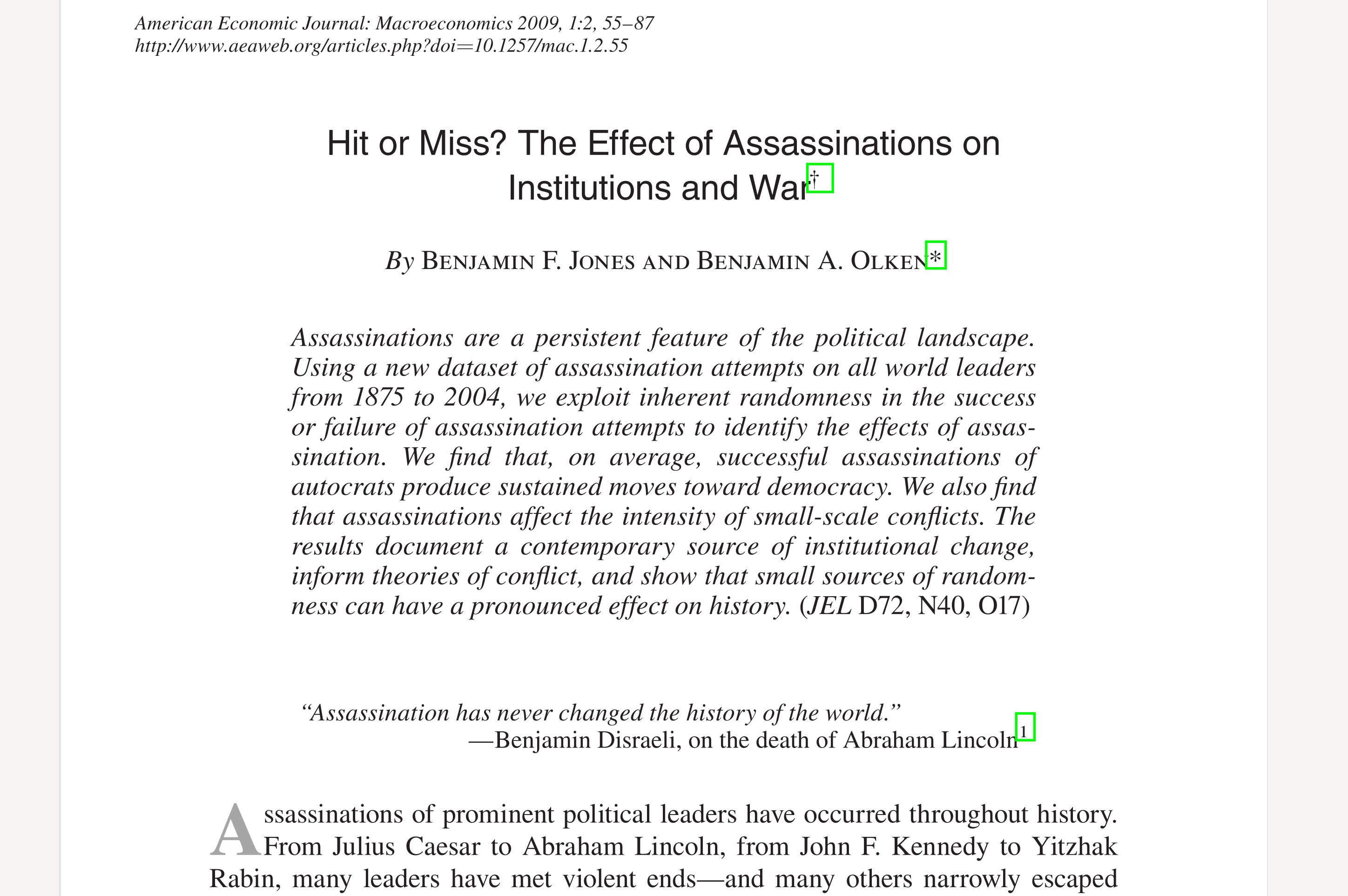 Benjamin Jones, Benjamin Olken, Hit or Miss? The Effect of Assassinations on Institutions and War